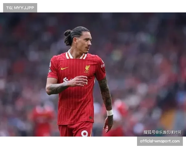努涅斯1球2助 利物浦前锋渐入佳境